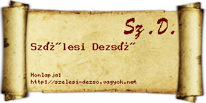 Szélesi Dezső névjegykártya